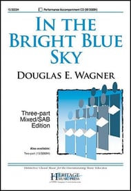 In the Bright Blue Sky Three-Part Mixed choral sheet music cover Thumbnail